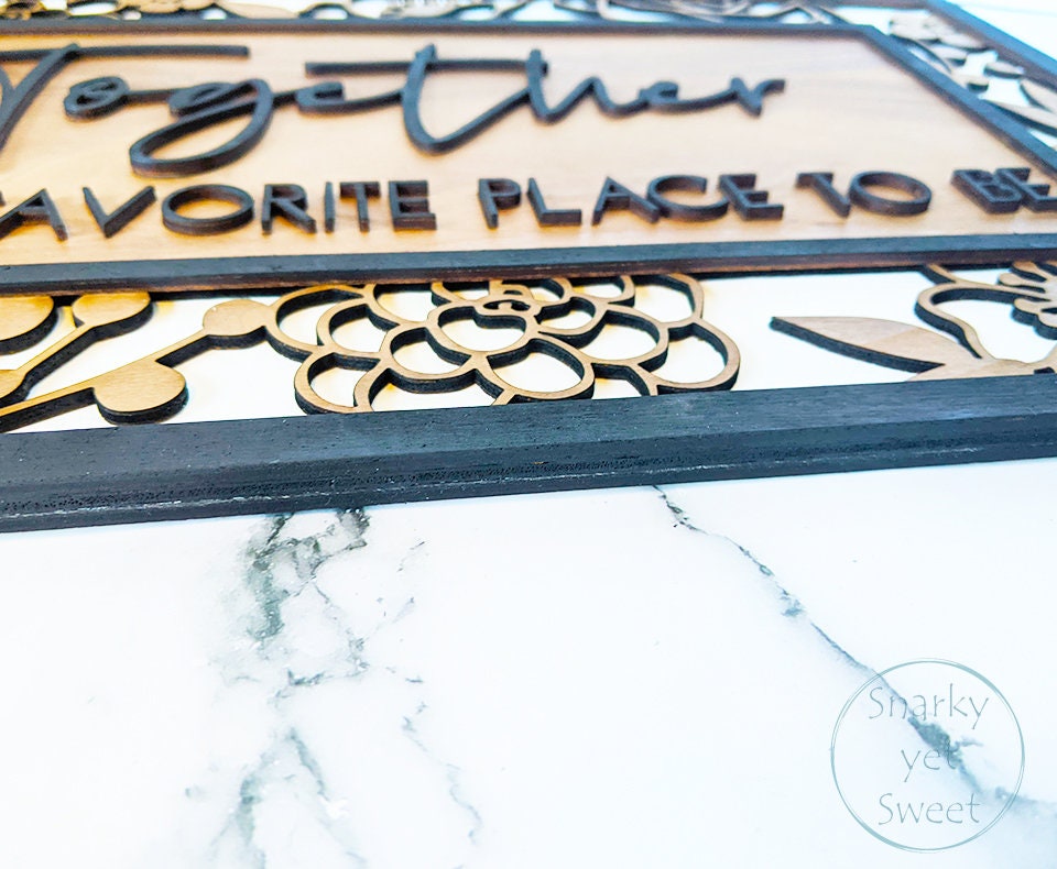 Together Is Our Favorite Place to Be, Layered Wood Sign, Housewarming Gift, Home Decor, foyer decor, gift for mom,  bedroom wall art