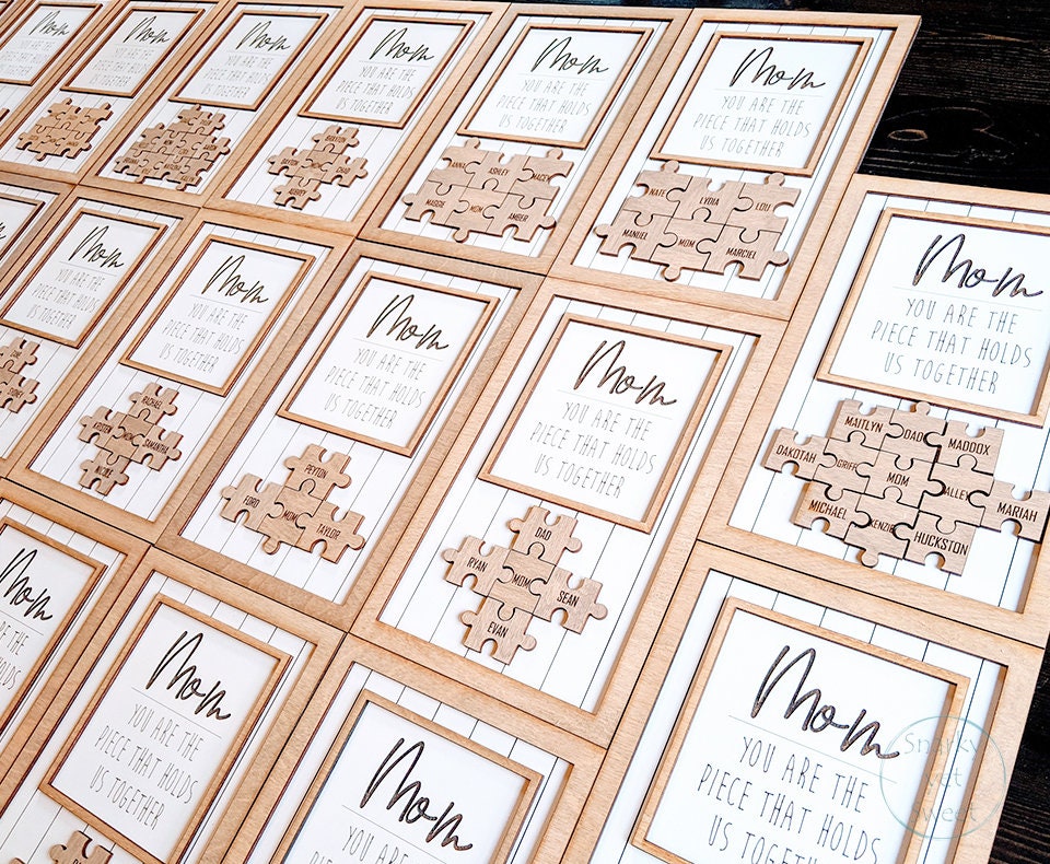 Mom Puzzle Sign, Mother's Day gift, laser cut, you are the piece, gift for mom, gift for grandma, unique gift for mom