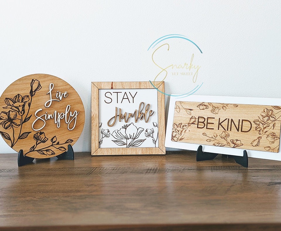 Mini motivational sign, be kind sign, stay humble sign, live simply sign, mini signs decor, farmhouse decor, decor for wall shelf