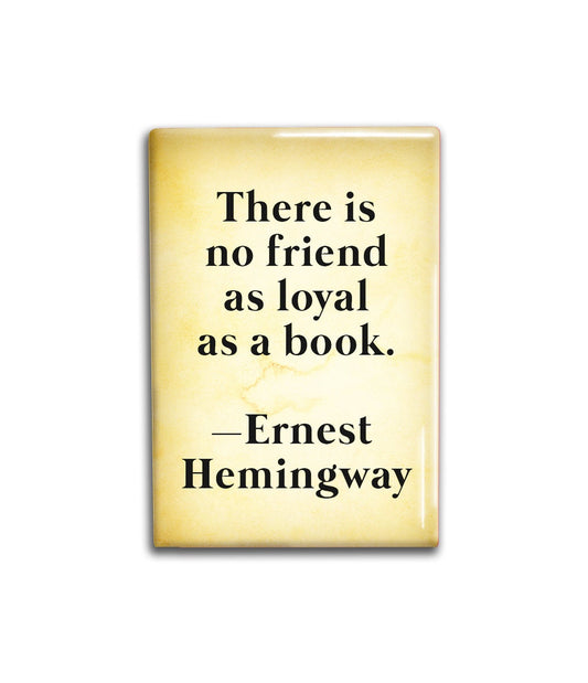Ernest Hemingway Book Quote Decorative Magnet- Refrigerator Magnet 2x3 inches